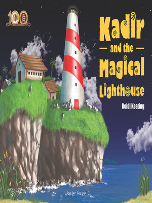 cover image of Dada J.P. Vaswani's Kadir &amp; the Magical Lighthouse